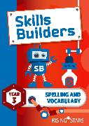 Skills Builders Spelling and Vocabulary Year 3 Pupil Book new edition