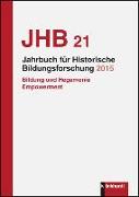 Jahrbuch für Historische Bildungsforschung, Band 21