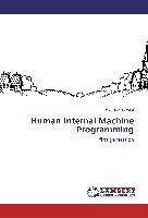 Human Internal Machine Programming