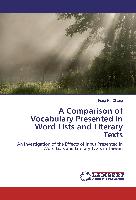 A Comparison of Vocabulary Presented in Word Lists and Literary Texts