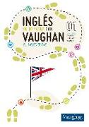 Inglés en 10 pasos con Vaughan