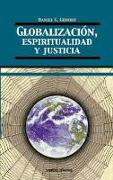 Globalización, espiritualidad y justicia
