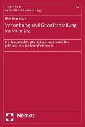 Verwaltung und Gewaltenteilung im Vormärz