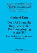 Das IASB und die Regulierung der Rechnungslegung in der EU