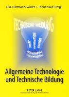 Allgemeine Technologie und Technische Bildung
