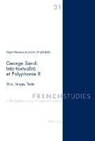 George Sand : Intertextualité et Polyphonie II