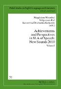 Achievements and Perspectives in SLA of Speech: New Sounds 2010