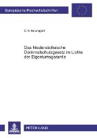 Das Niedersächsische Denkmalschutzgesetz im Lichte der Eigentumsgarantie