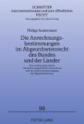 Die Anrechnungsbestimmungen im Abgeordnetenrecht des Bundes und der Länder