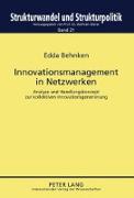 Innovationsmanagement in Netzwerken