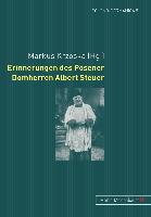 Erinnerungen des Posener Domherren Albert Steuer