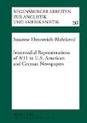 Intermedial Representations of 9/11 in U.S. American and German Newspapers