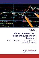 Financial Stress and Economic Activity in Pakistan