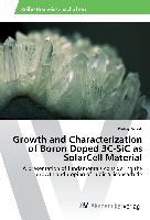 Growth and Characterization of Boron Doped 3C-SiC as SolarCell Material