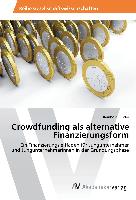 Crowdfunding als alternative Finanzierungsform
