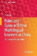 Pains and Gains of Ethnic Multilingual Learners in China