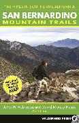 San Bernardino Mountain Trails: 100 Hikes in Southern California