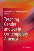 Teaching Gender and Sex in Contemporary America