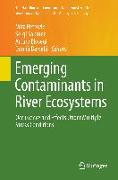 Emerging Contaminants in River Ecosystems