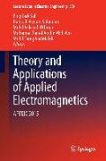 Theory and Applications of Applied Electromagnetics