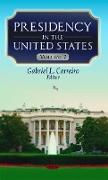 Presidency in the United States