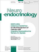 ENETS 2016 Consensus Guidelines for the Management of Patients with Digestive Neuroendocrine Tumors: An Update
