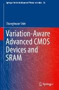 Variation-Aware Advanced CMOS Devices and SRAM