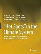 ¿Hot Spots¿ in the Climate System