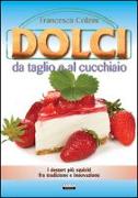 Dolci da taglio e al cucchiaio