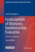 Fundamentals of Ultrasonic Nondestructive Evaluation