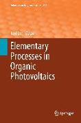 Elementary Processes in Organic Photovoltaics