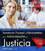 Cuerpo de Tramitación Procesal y Administrativa, turno libre, Administración de Justicia. Test