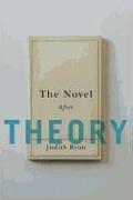 The Novel After Theory