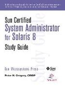 Sun Certified System Administrator for Solaris 8 Study Guide