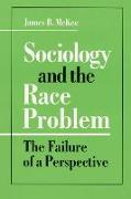 Sociology and the Race Problem