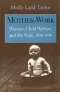 Mother-Work