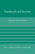 Statehood and Security: Georgia After the Rose Revolution