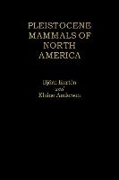 Pleistocene Mammals of North America