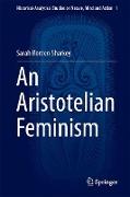 An Aristotelian Feminism