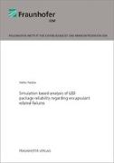 Simulation based analysis of LED package reliability regarding encapsulant related failures