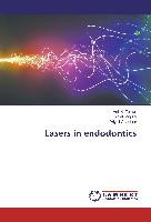 Lasers in endodontics