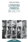 Literatura francesa del siglo XX : Sartre, Camus, Saint-Exupéry, Anouilh, Beckett