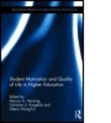 Student Motivation and Quality of Life in Higher Education