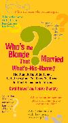 Who's the Blonde That Married What's-His-Name?