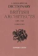 A Biographical Dictionary of British Architects, 1600-1840