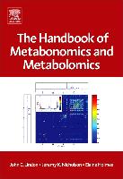 The Handbook of Metabonomics and Metabolomics