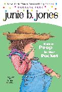 Junie B. Jones #15: Junie B. Jones Has a Peep in Her Pocket