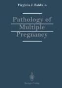 Pathology of Multiple Pregnancy