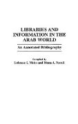 Libraries and Information in the Arab World