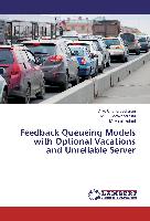 Feedback Queueing Models with Optional Vacations and Unreliable Server